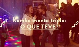 Evento Kombo® Triplo: o que teve? (2015)