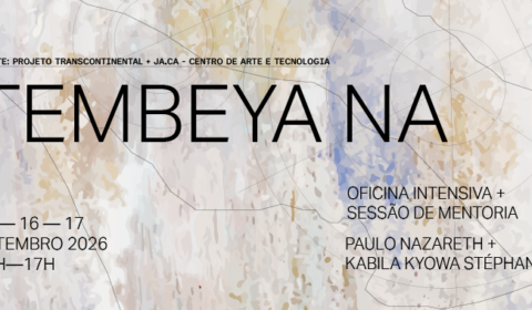 Tembeya Na — Oficina Intensiva e Sessão de Mentoria